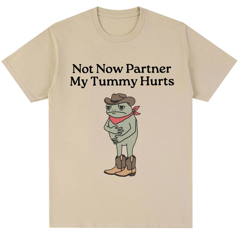 Not Now Partner My Tummy Hurts - Women Fashion Now 리뷰 및 가격